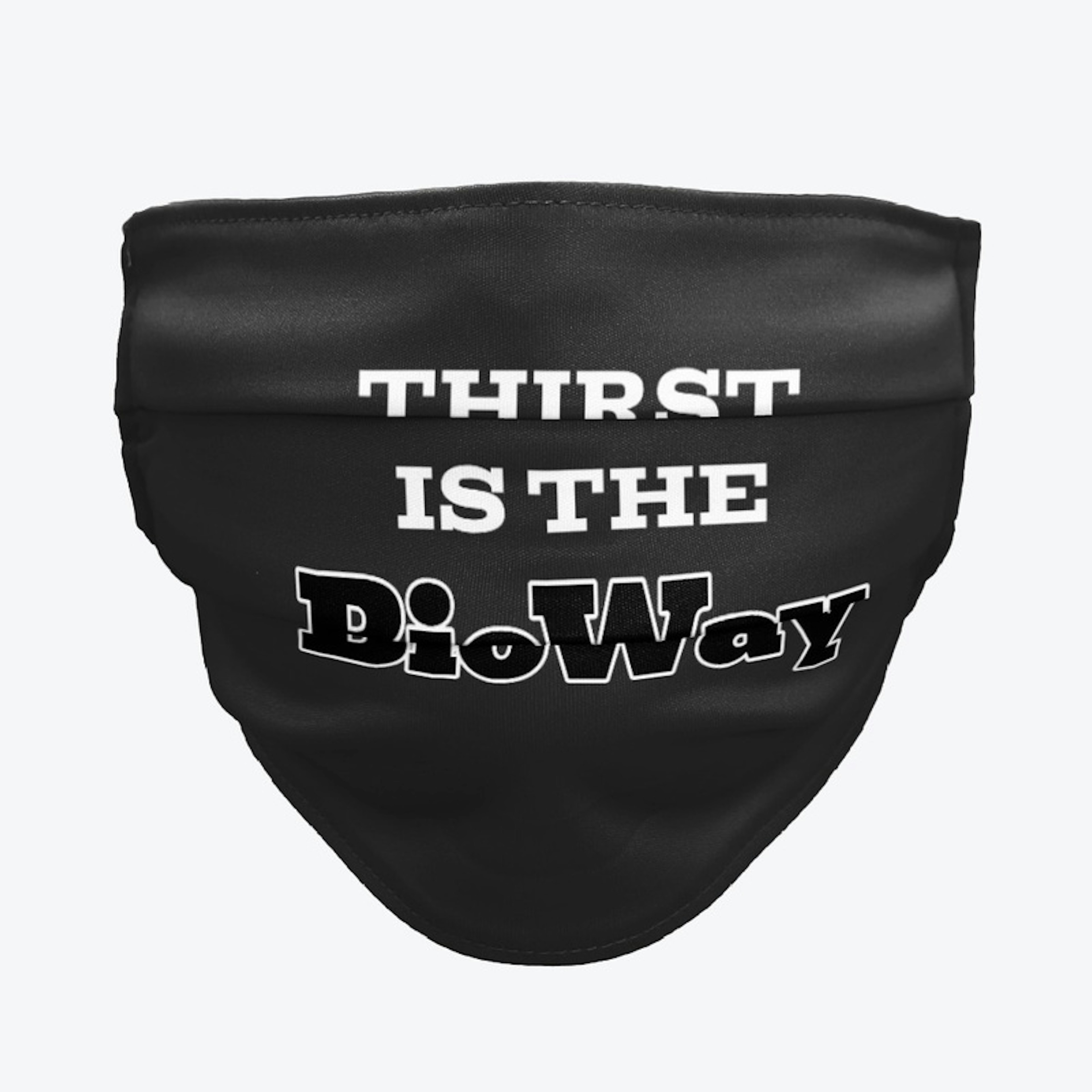 Thirst is the Bioway