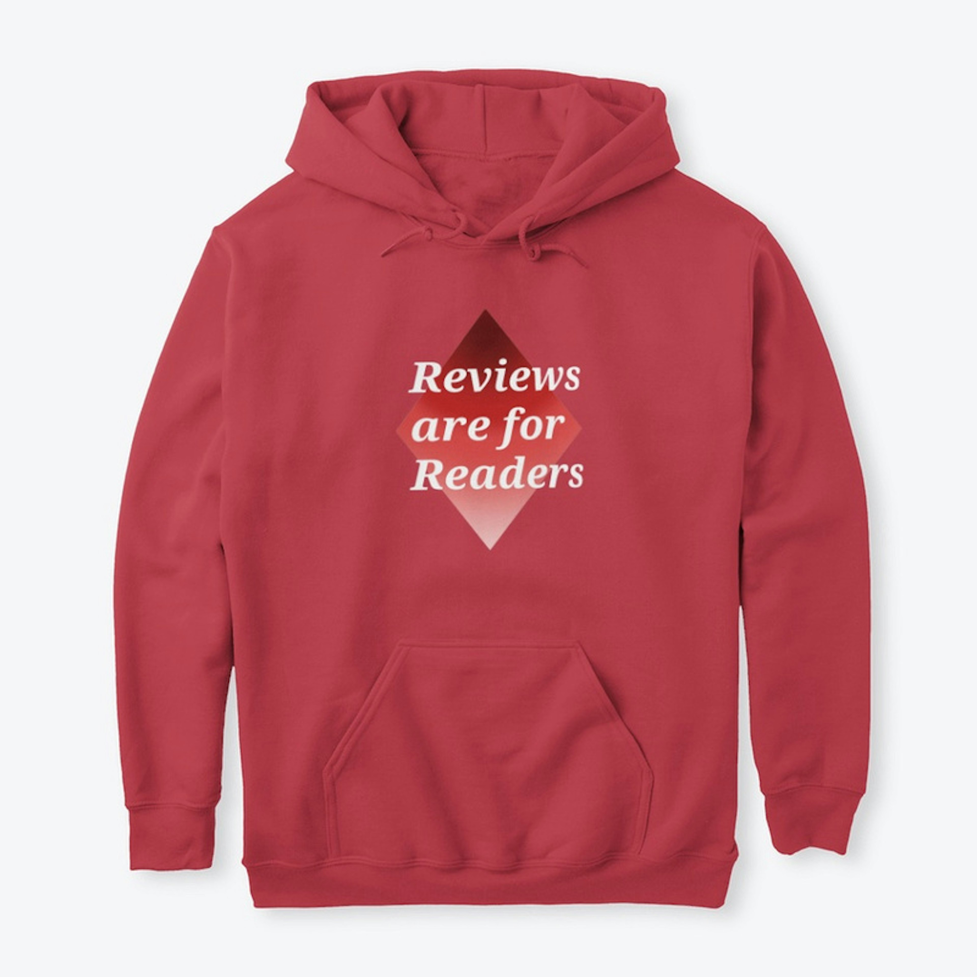 Reviews are for readers